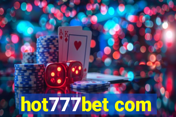 hot777bet com